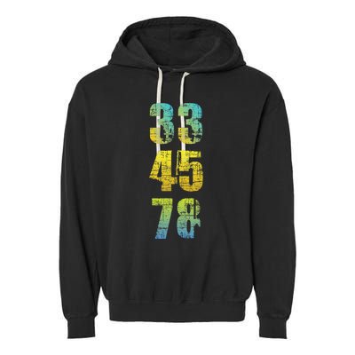 33 45 78 Vinyl Records Music Lover Record Collector Garment-Dyed Fleece Hoodie