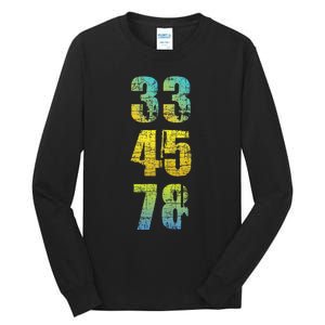 33 45 78 Vinyl Records Music Lover Record Collector Tall Long Sleeve T-Shirt