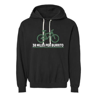 38 Miles Per Burrito Bike Ride Garment-Dyed Fleece Hoodie