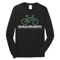 38 Miles Per Burrito Bike Ride Long Sleeve Shirt