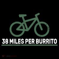 38 Miles Per Burrito Bike Ride T-Shirt