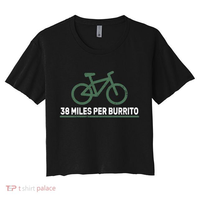 38 Miles Per Burrito Bike Ride Crop Top