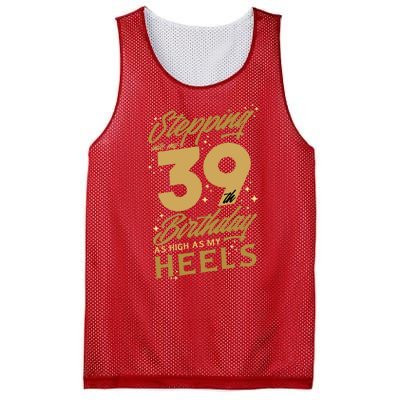 39th Birthday High Heels Mesh Reversible Basketball Jersey Tank