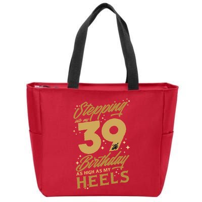 39th Birthday High Heels Zip Tote Bag