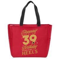 39th Birthday High Heels Zip Tote Bag