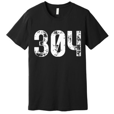 304 Area Code West Virginia Mobile Telephone Area Code 304 Premium T-Shirt