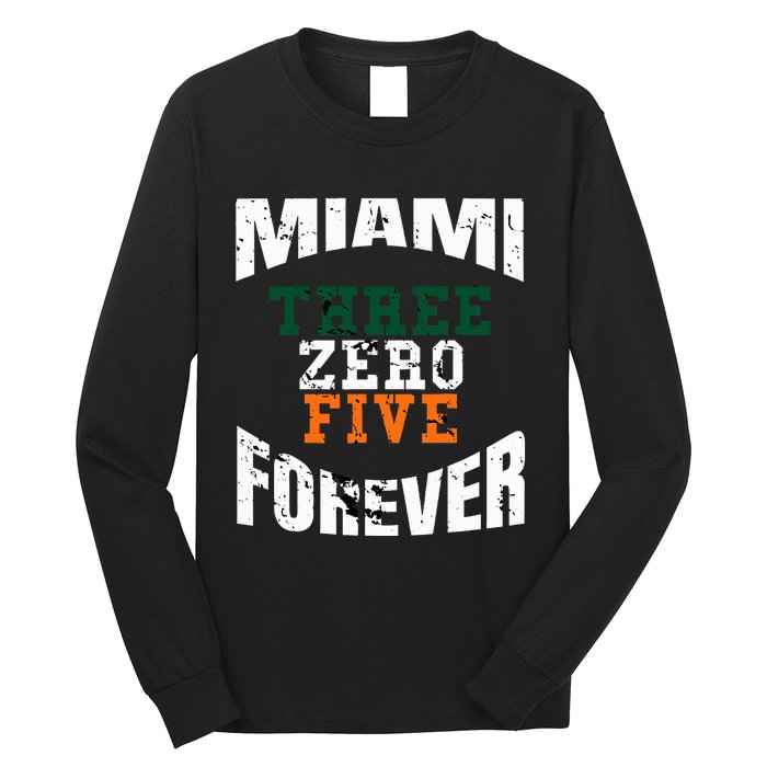 305 Area Code Three Zero Five Miami Long Sleeve Shirt