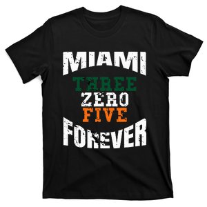 305 Area Code Three Zero Five Miami T-Shirt