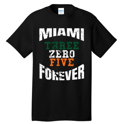 305 Area Code Three Zero Five Miami Tall T-Shirt