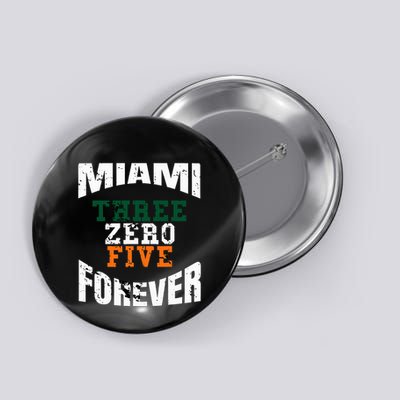 305 Area Code Three Zero Five Miami Button
