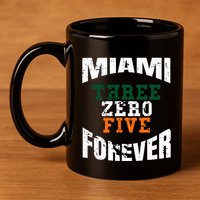 305 Area Code Three Zero Five Miami 11oz C Handle Ceramic Mug