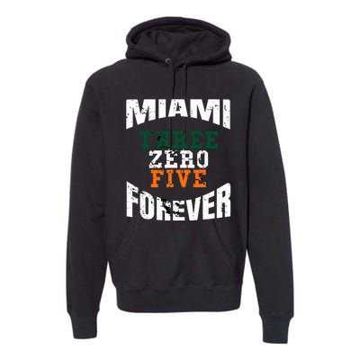 305 Area Code Three Zero Five Miami Premium Hoodie