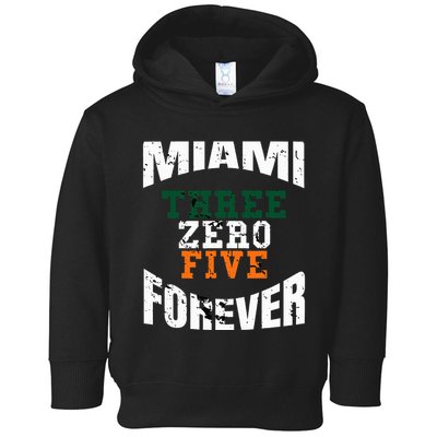 305 Area Code Three Zero Five Miami Toddler Hoodie
