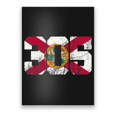 305 Area Code Flag Of Florida Miamidade County Poster