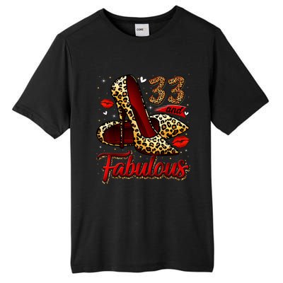 33 And Fabulous High Heels Stepping Into My 33rd Birthday Tall Fusion ChromaSoft Performance T-Shirt