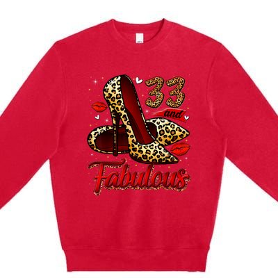 33 And Fabulous High Heels Stepping Into My 33rd Birthday Premium Crewneck Sweatshirt