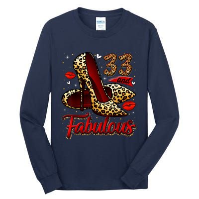 33 And Fabulous High Heels Stepping Into My 33rd Birthday Tall Long Sleeve T-Shirt