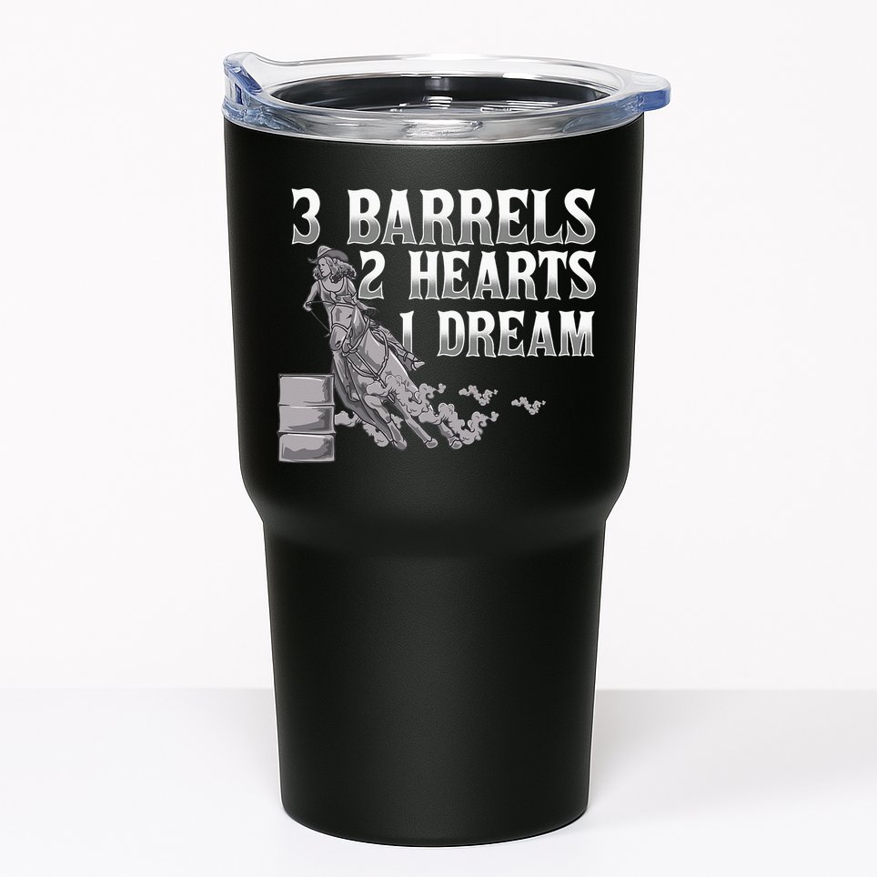3 Barrels 2 Hearts 1 Dream Horse Barrel Racing Tumbler