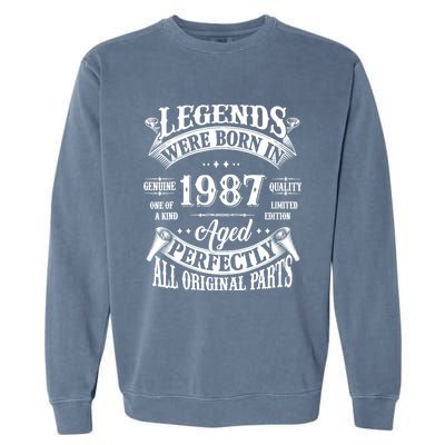 37th Birthday 37 Years Old Vintage Legends Born In 1987 Garment-Dyed Sweatshirt