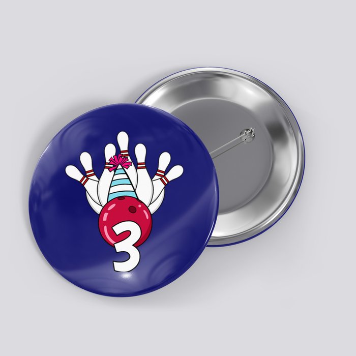 3 Birthday Bowling Theme Bowler 3rd Bday Party Button