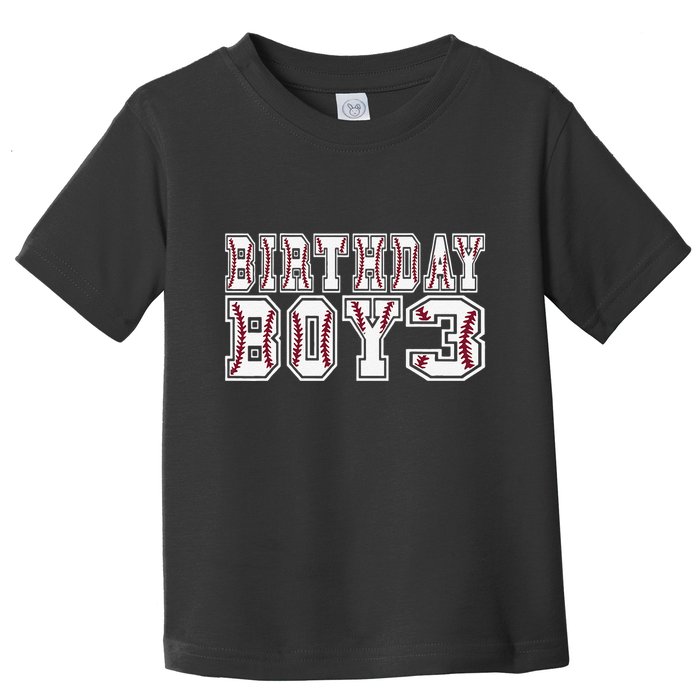 3rd Birthday Baseball Big Number Three 3 Year Old Day Funny Toddler T-Shirt