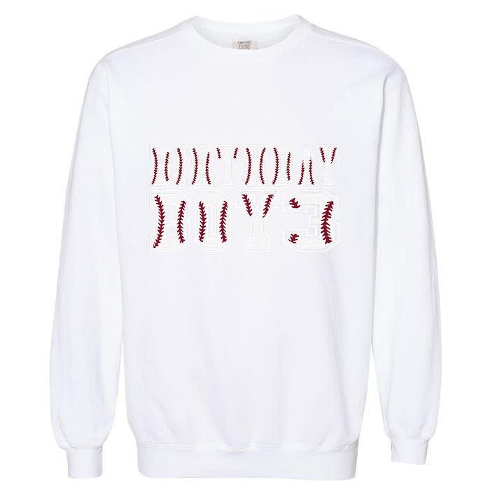 3rd Birthday Baseball Big Number Three 3 Year Old Day Funny Garment-Dyed Sweatshirt