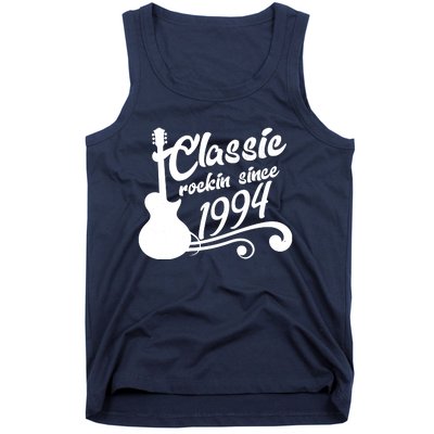 30th Birthday Classic Rockin Since 1994 Tank Top