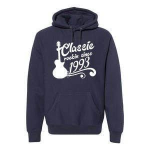 30th Birthday Classic Rockin Since 1993 Premium Hoodie