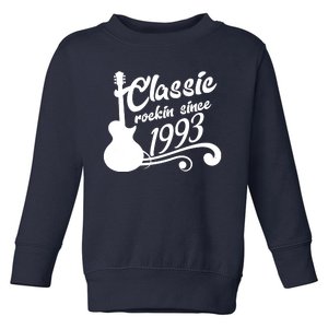 30th Birthday Classic Rockin Since 1993 Toddler Sweatshirt