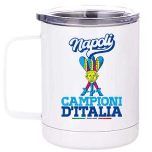 3 Bastoni Campioni DItalia Napoli Tifosi Napoletani 1926 12 oz Stainless Steel Tumbler Cup