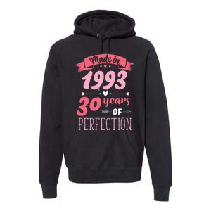 30 Birthday Decorations Women Female 30th BDay 1993 Birthday Premium Hoodie