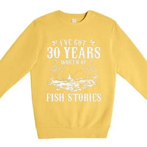 30th Birthday Fisherman Funny Bass Fishing Gift Idea Premium Crewneck Sweatshirt