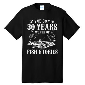 30th Birthday Fisherman Funny Bass Fishing Gift Idea Tall T-Shirt