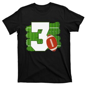 3rd Birthday Football Theme 3 Year Old Football Lover Gift T-Shirt