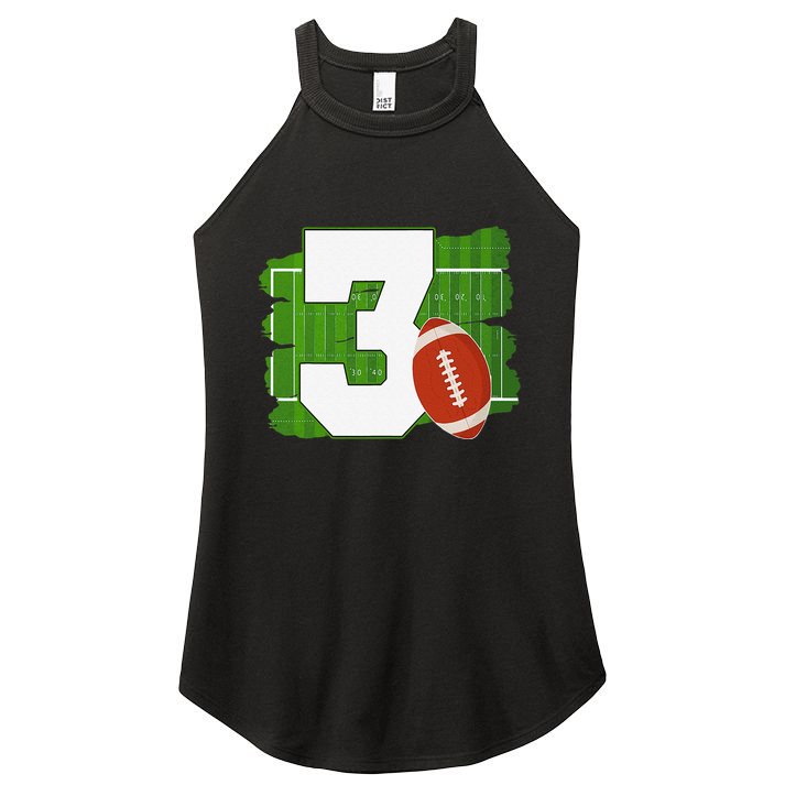 3rd Birthday Football Theme 3 Year Old Football Lover Gift Women's Perfect Tri Rocker Tank