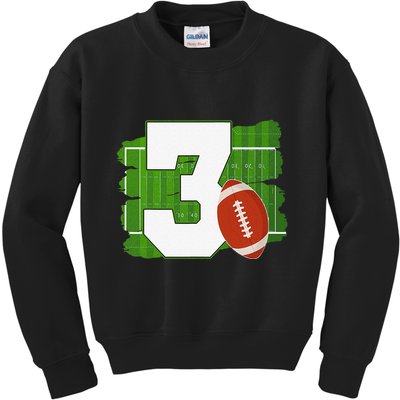 3rd Birthday Football Theme 3 Year Old Football Lover Gift Kids Sweatshirt