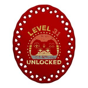 31st Birthday Gaming Level 31 Unlocked Ceramic Oval Ornament