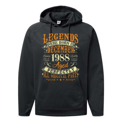 34th Birthday Gift 34 Years Old Legends Born December 1988 Performance Fleece Hoodie