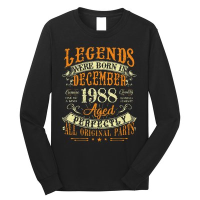 34th Birthday Gift 34 Years Old Legends Born December 1988 Long Sleeve Shirt