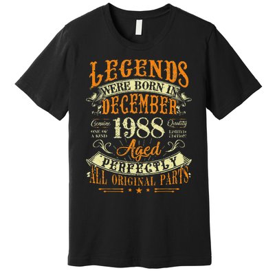 34th Birthday Gift 34 Years Old Legends Born December 1988 Premium T-Shirt