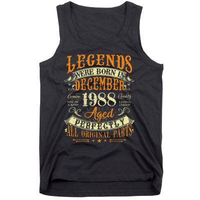 34th Birthday Gift 34 Years Old Legends Born December 1988 Tank Top