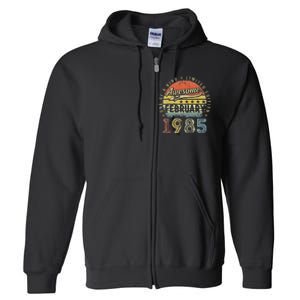 38th Birthday Gift Awesome Since February 1985 38 Year Old Love Cute Full Zip Hoodie