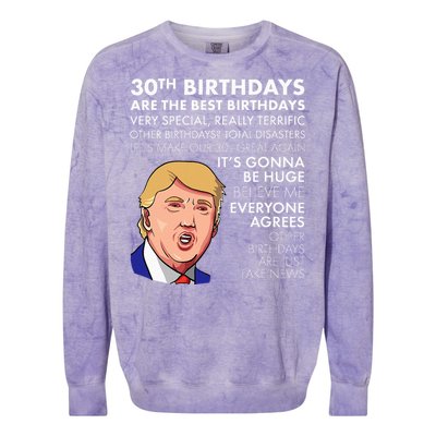 30th Birthday Gift Funny Trump Quote Colorblast Crewneck Sweatshirt