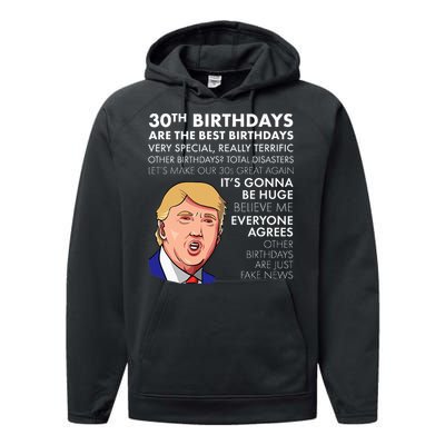 30th Birthday Gift Funny Trump Quote Performance Fleece Hoodie