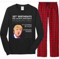 30th Birthday Gift Funny Trump Quote Long Sleeve Pajama Set