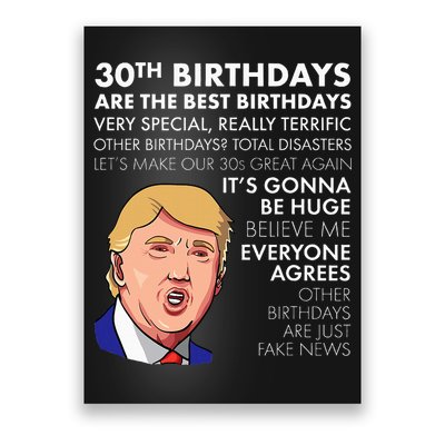 30th Birthday Gift Funny Trump Quote Poster