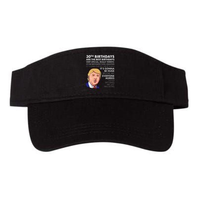 30th Birthday Gift Funny Trump Quote Valucap Bio-Washed Visor