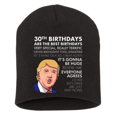 30th Birthday Gift Funny Trump Quote Short Acrylic Beanie