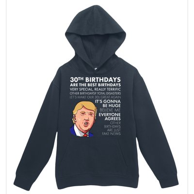 30th Birthday Gift Funny Trump Quote Urban Pullover Hoodie