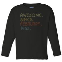 38th Birthday Gift Awesome Since February 1985 38 Year Old Toddler Long Sleeve Shirt